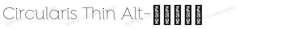 Circularis Thin Alt字体转换